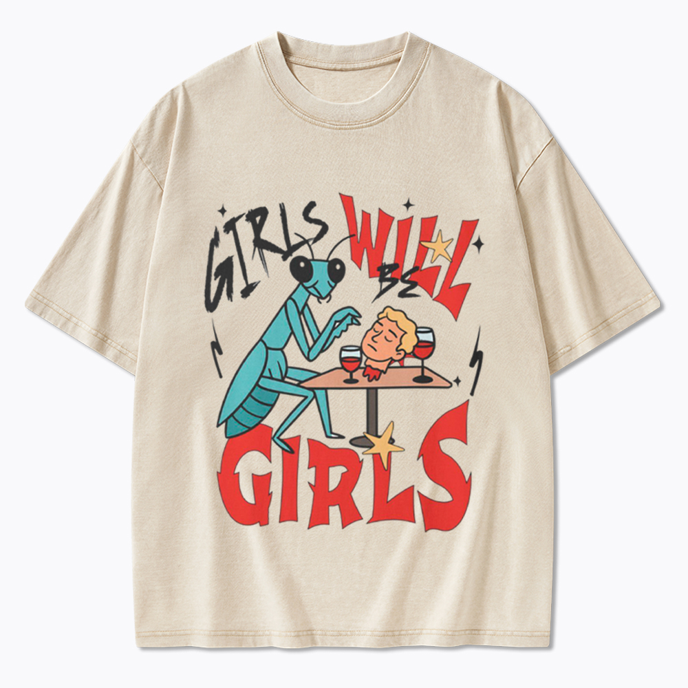 Girls Will Be Girls Praying Mantis Washed T-Shirt