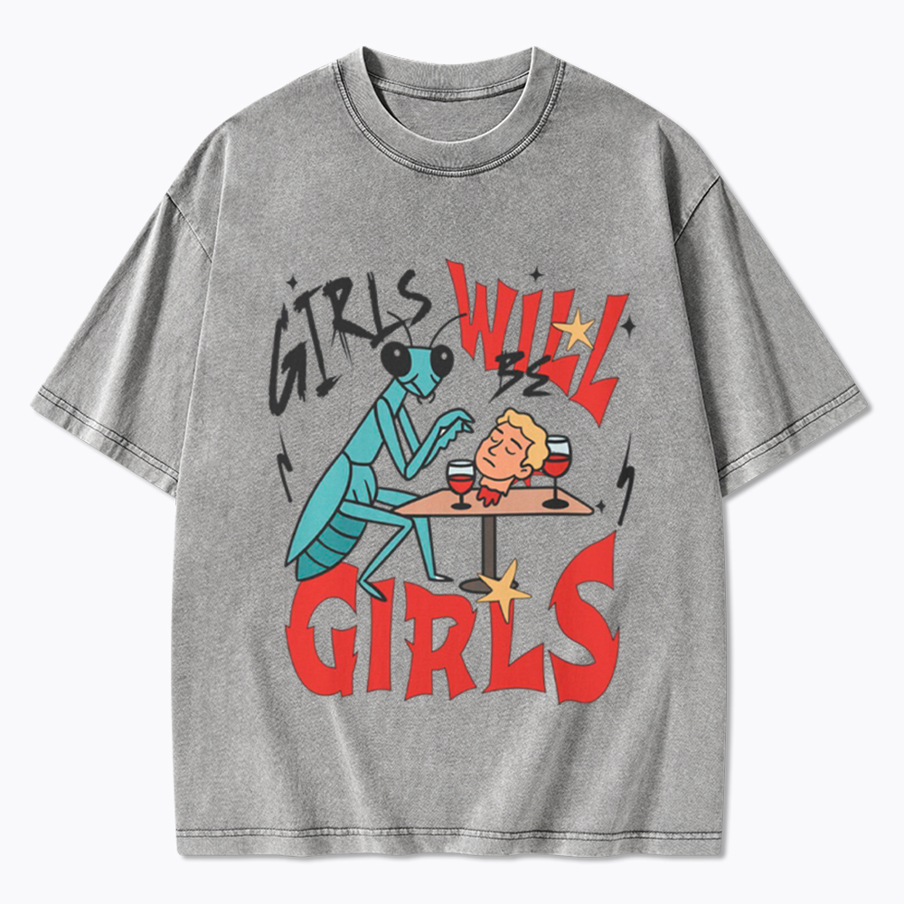 Girls Will Be Girls Praying Mantis Washed T-Shirt