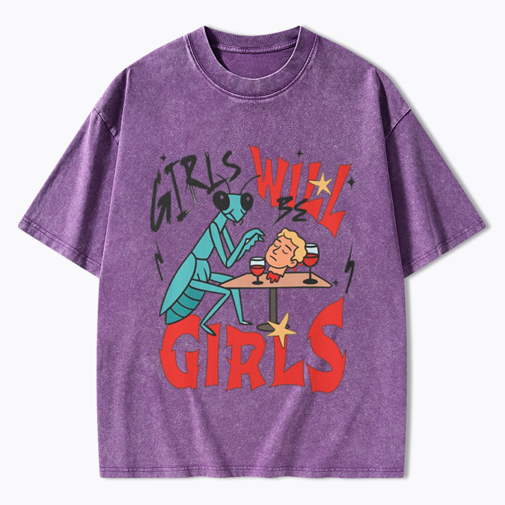 Girls Will Be Girls Praying Mantis Washed T-Shirt