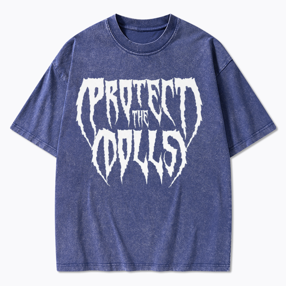 Protect The Dolls Washed T-Shirt
