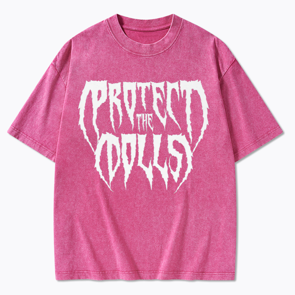 Protect The Dolls Washed T-Shirt