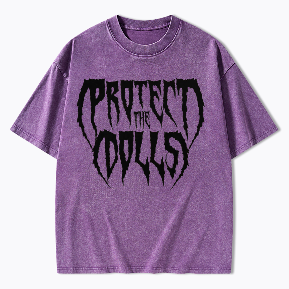 Protect The Dolls Washed T-Shirt
