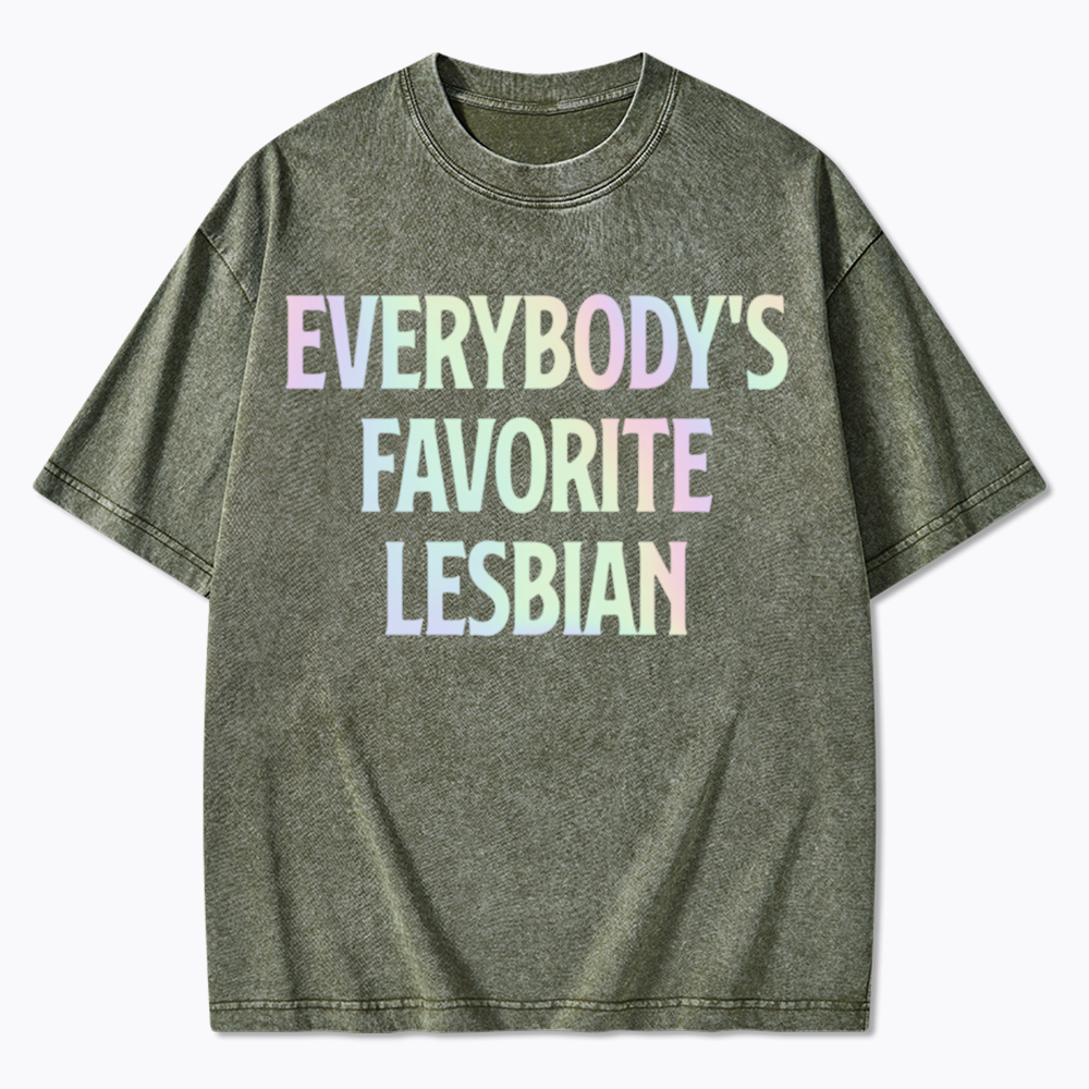 Everybody's Favorite Lesbian Washed T-Shirt
