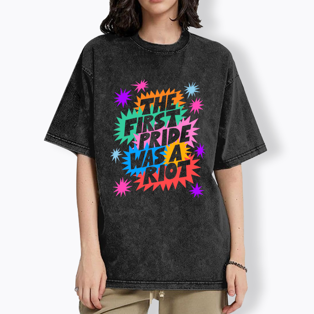 The First Pride Was A Riot Washed T-Shirt