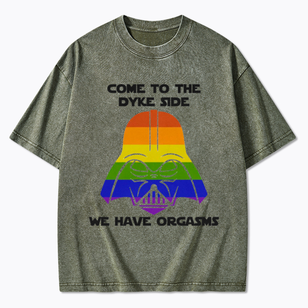 Come to the Dyke Side Washed T-Shirt