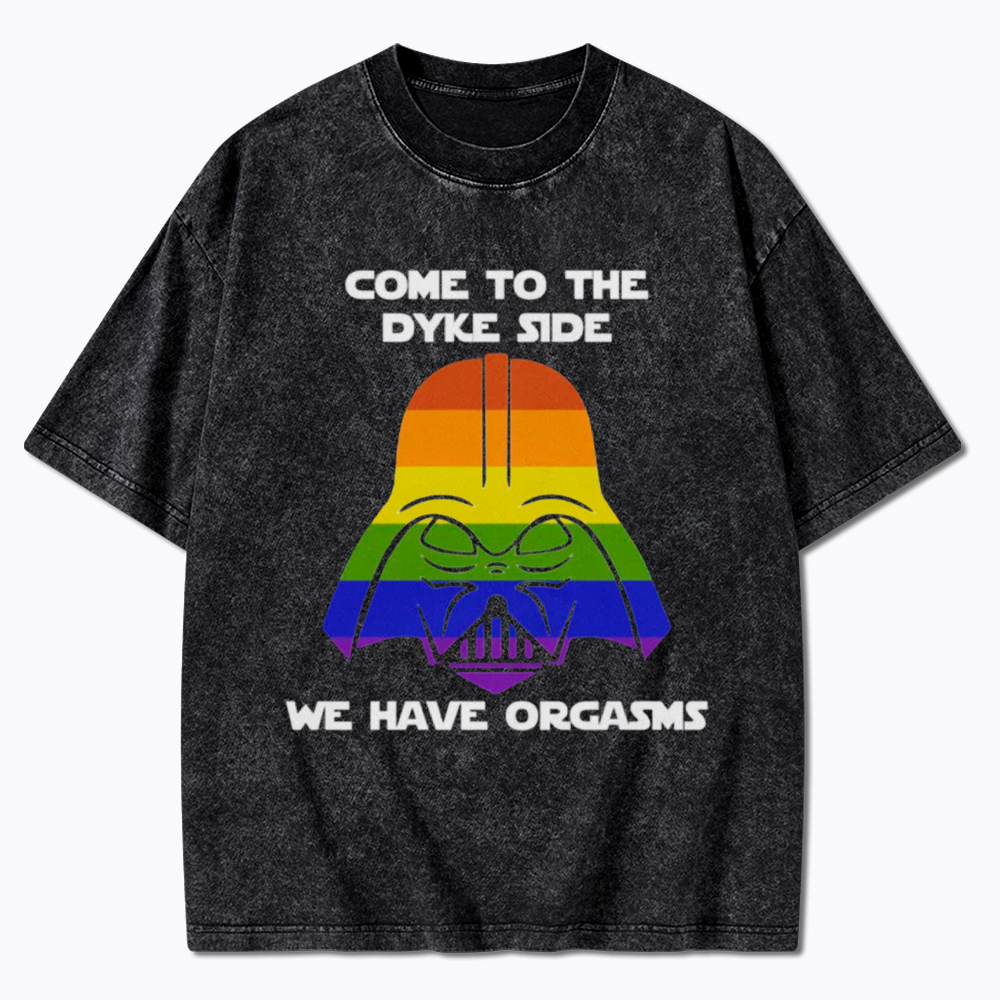 Come to the Dyke Side Washed T-Shirt