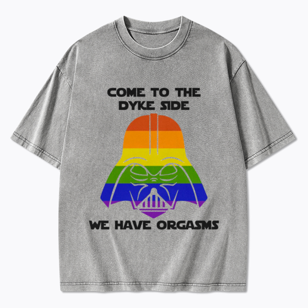 Come to the Dyke Side Washed T-Shirt