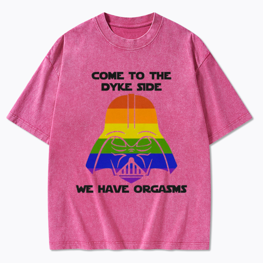Come to the Dyke Side Washed T-Shirt
