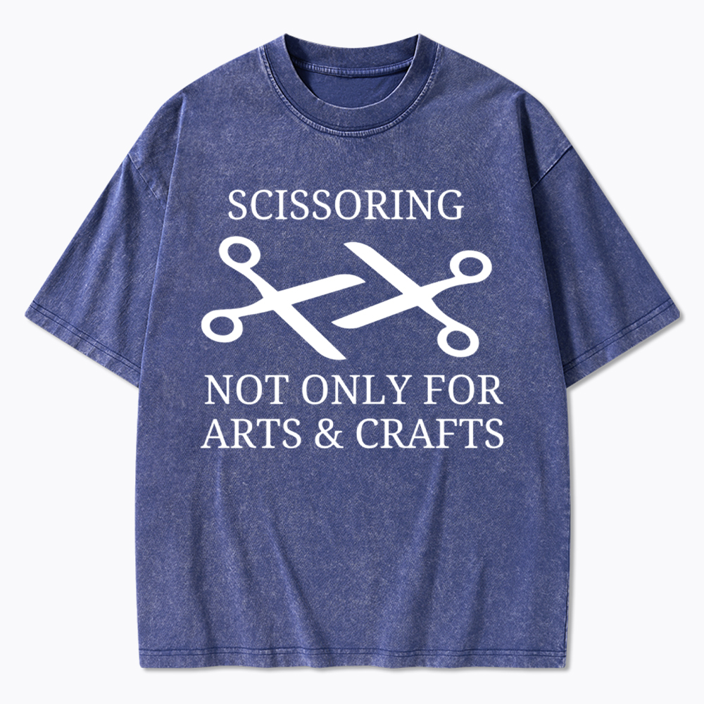 Scissoring Not Only for Arts & Crafts Washed T-Shirt