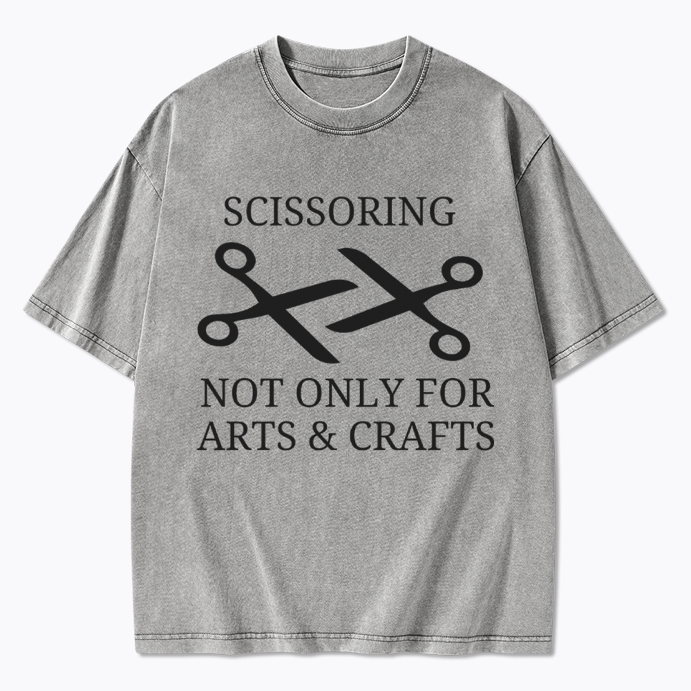 Scissoring Not Only for Arts & Crafts Washed T-Shirt