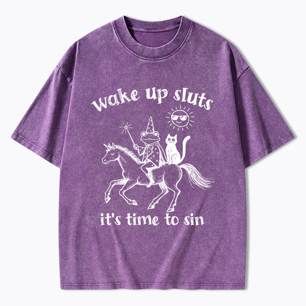 Wake Up Sluts Funny Animal Meme Washed T-Shirt
