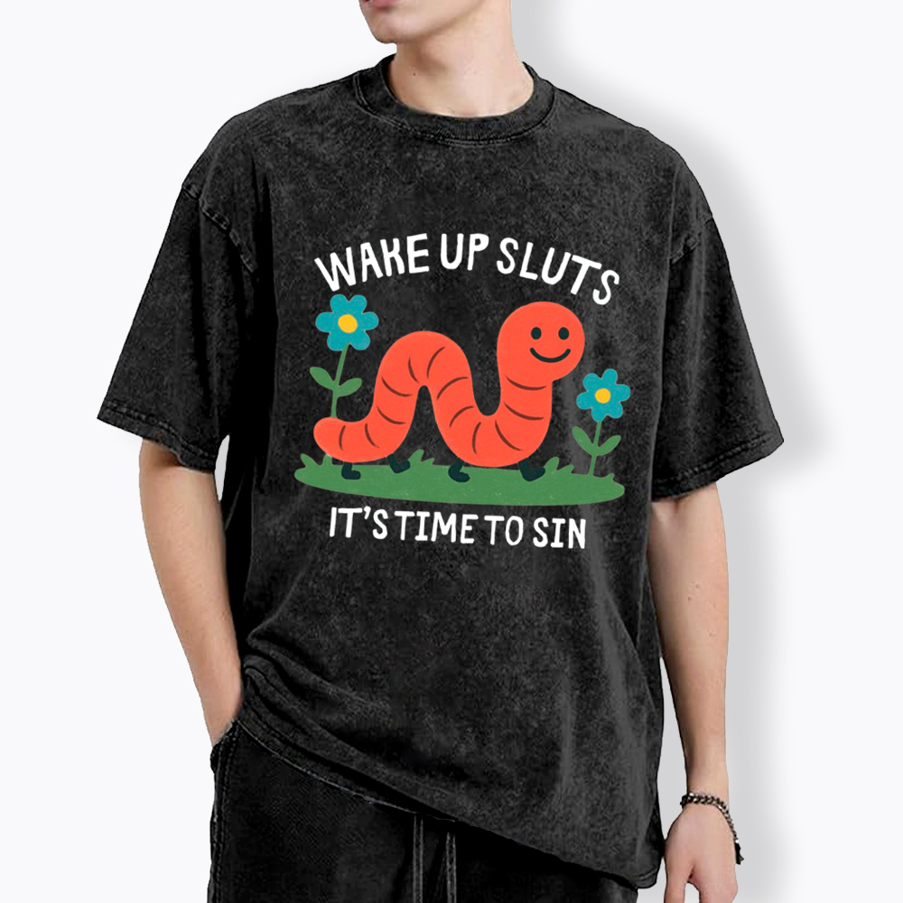 Wake Up Sluts Funny Animal Washed T-Shirt
