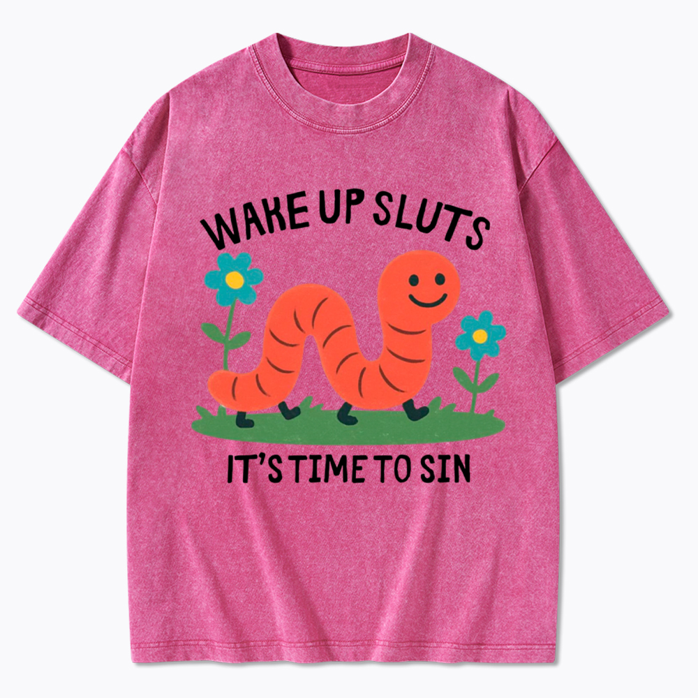Wake Up Sluts Funny Animal Washed T-Shirt