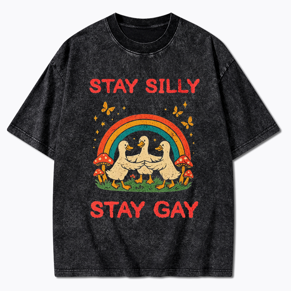 Stay Silly, Stay Gay Washed T-Shirt
