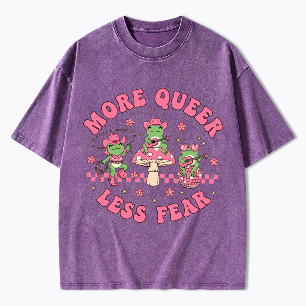 More Queer Less Fear Cute Frog Gay Washed T-Shirt