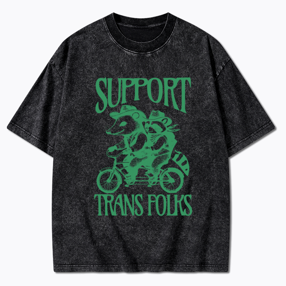 Support Trans Folks Washed T-Shirt