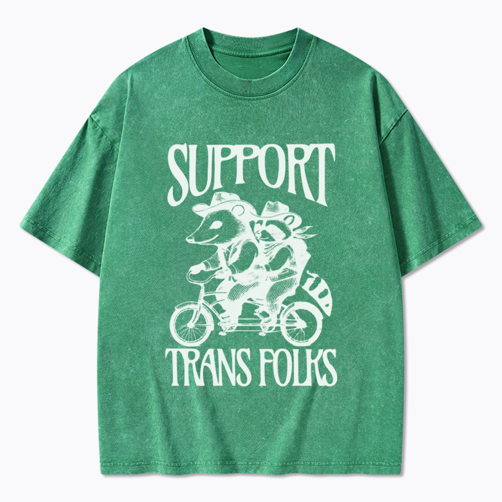 Support Trans Folks Washed T-Shirt