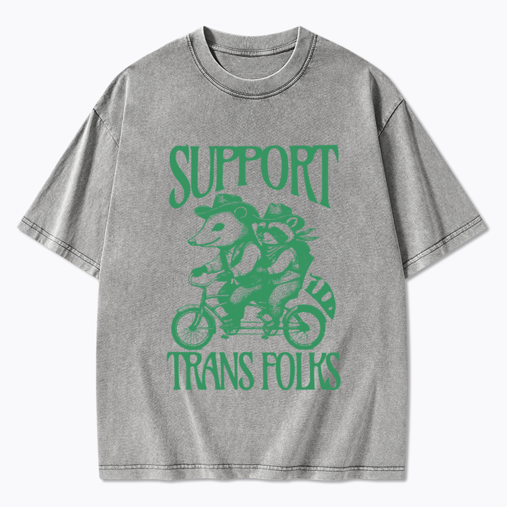 Support Trans Folks Washed T-Shirt