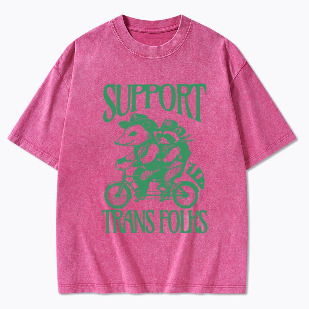 Support Trans Folks Washed T-Shirt