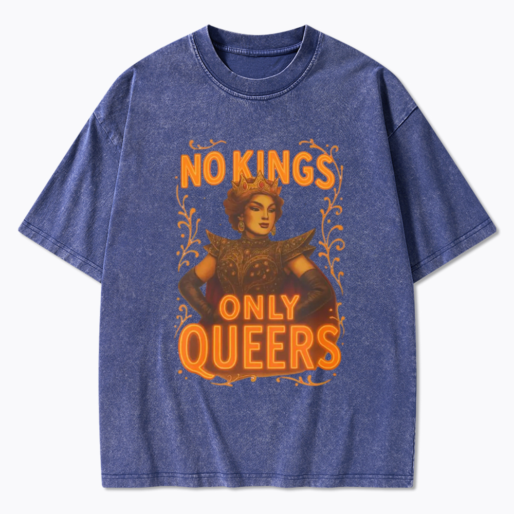 No Kings Only Queers Washed T-Shirt