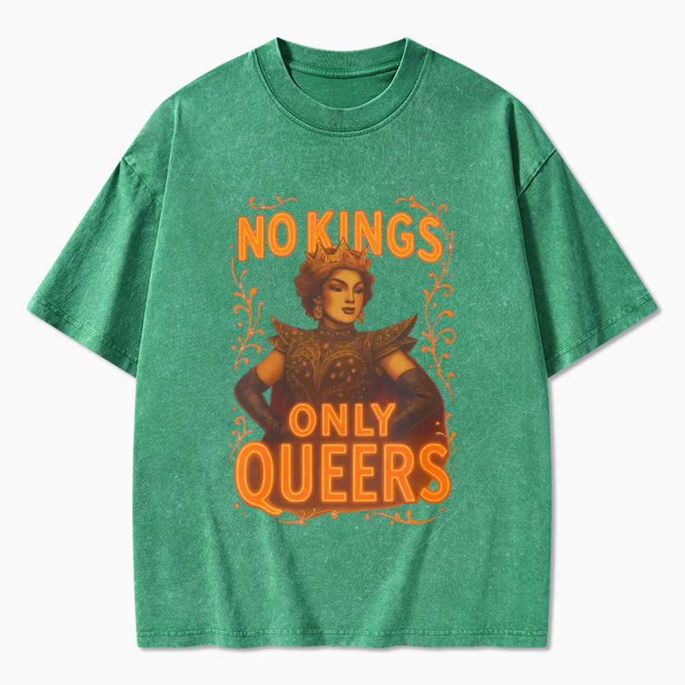 No Kings Only Queers Washed T-Shirt