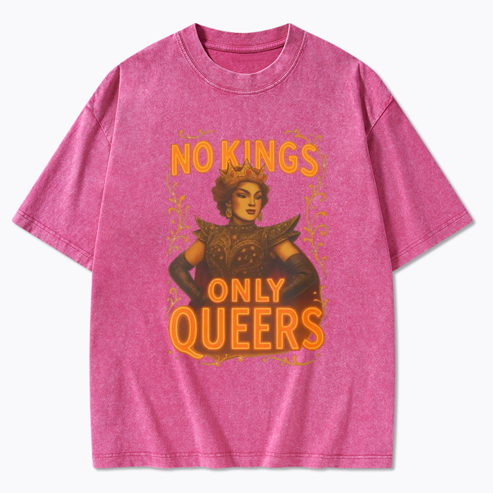 No Kings Only Queers Washed T-Shirt