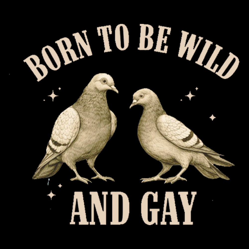 Pigeon Born To Be Wild And Gay Washed T-Shirt