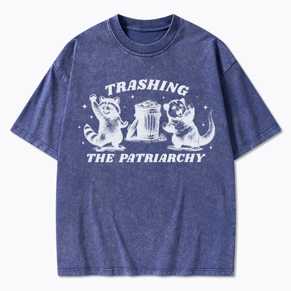 Trashing the Patriarchy Feminism Washed T-Shirt