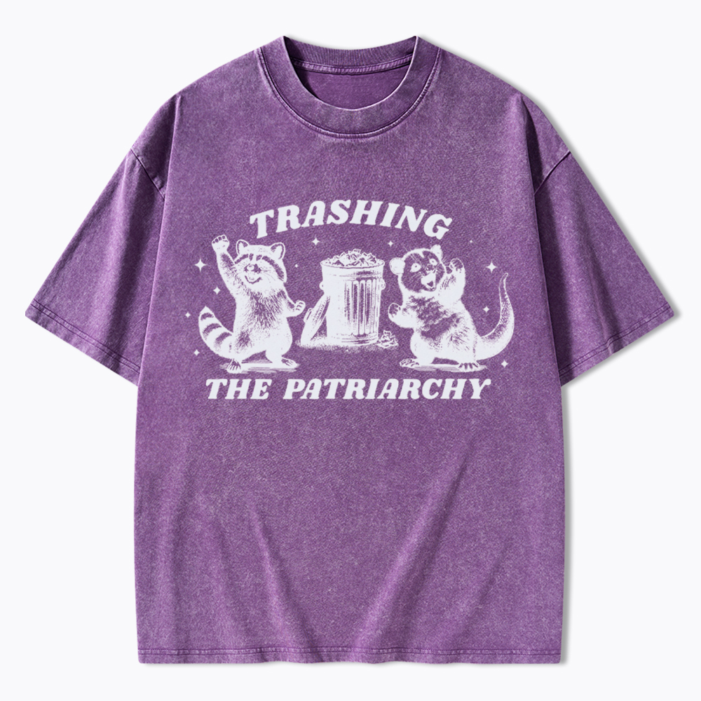 Trashing the Patriarchy Feminism Washed T-Shirt