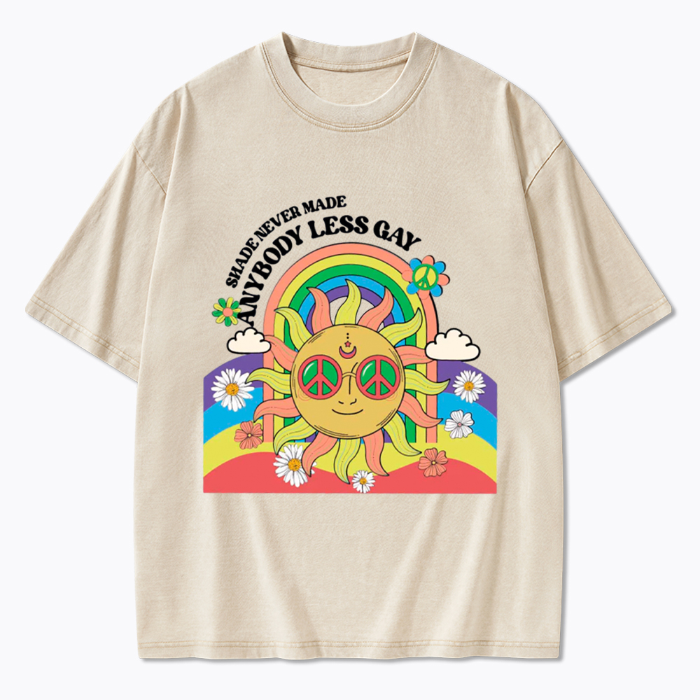 Shade Never Made Anybody Less Gay Washed T-Shirt