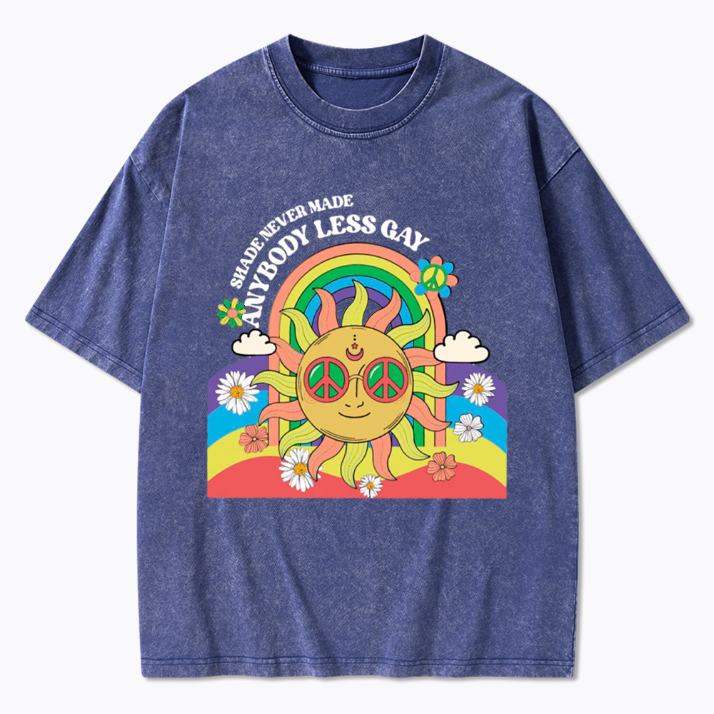 Shade Never Made Anybody Less Gay Washed T-Shirt