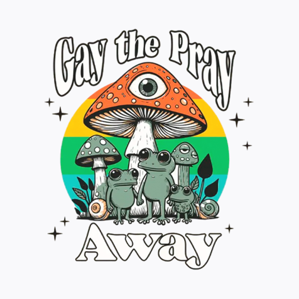 Gay The Pray Away LGBT Community Washed T-Shirt