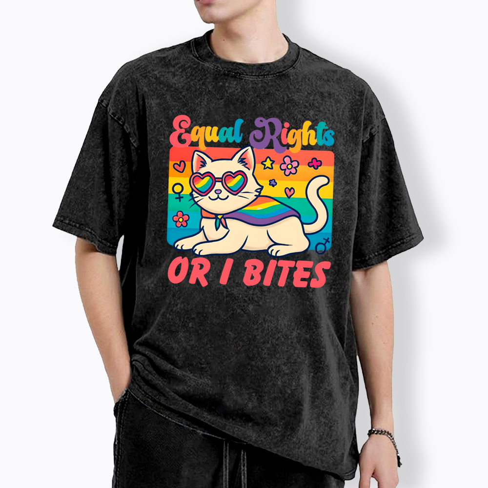Equal Rights Or I Bites Washed T-Shirt