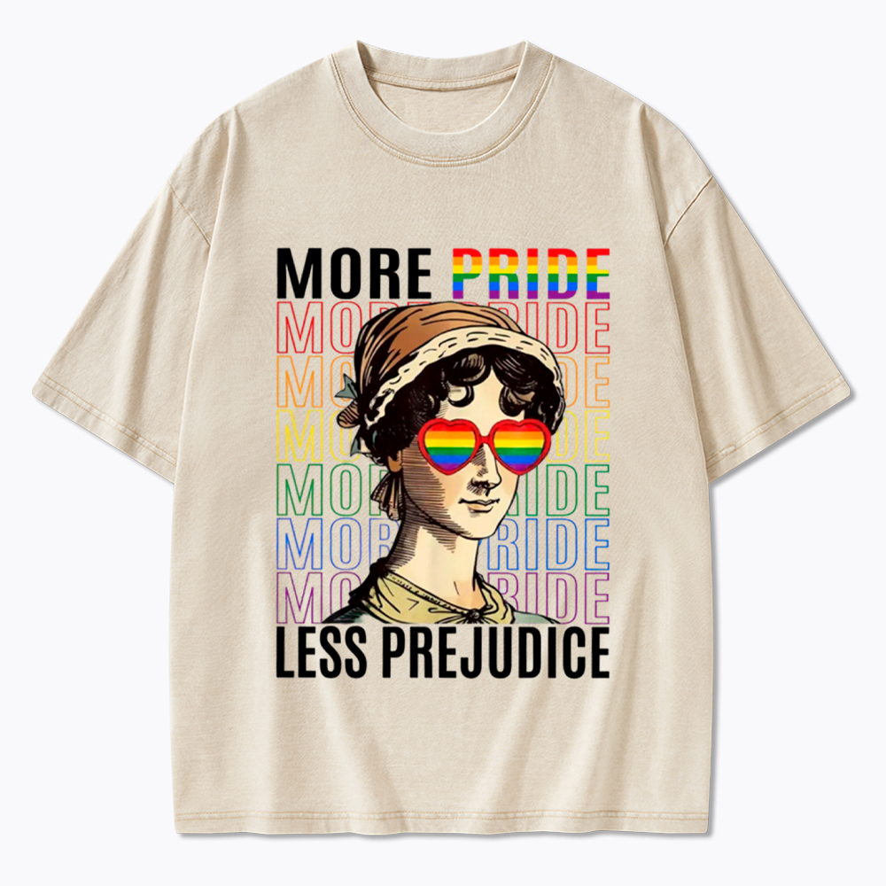 More Pride Less Prejudice Washed T-Shirt