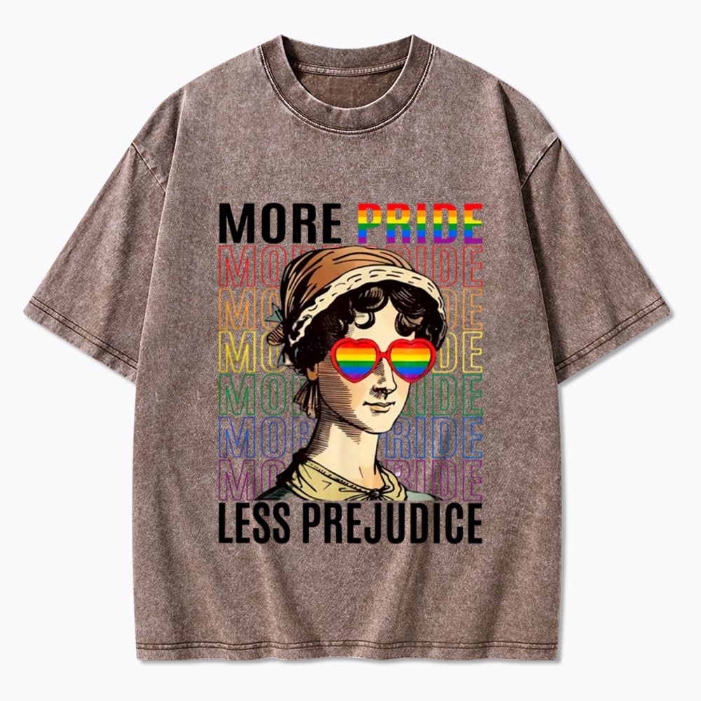 More Pride Less Prejudice Washed T-Shirt