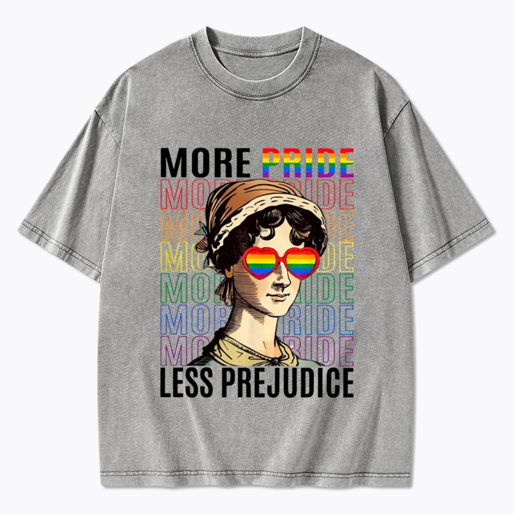 More Pride Less Prejudice Washed T-Shirt