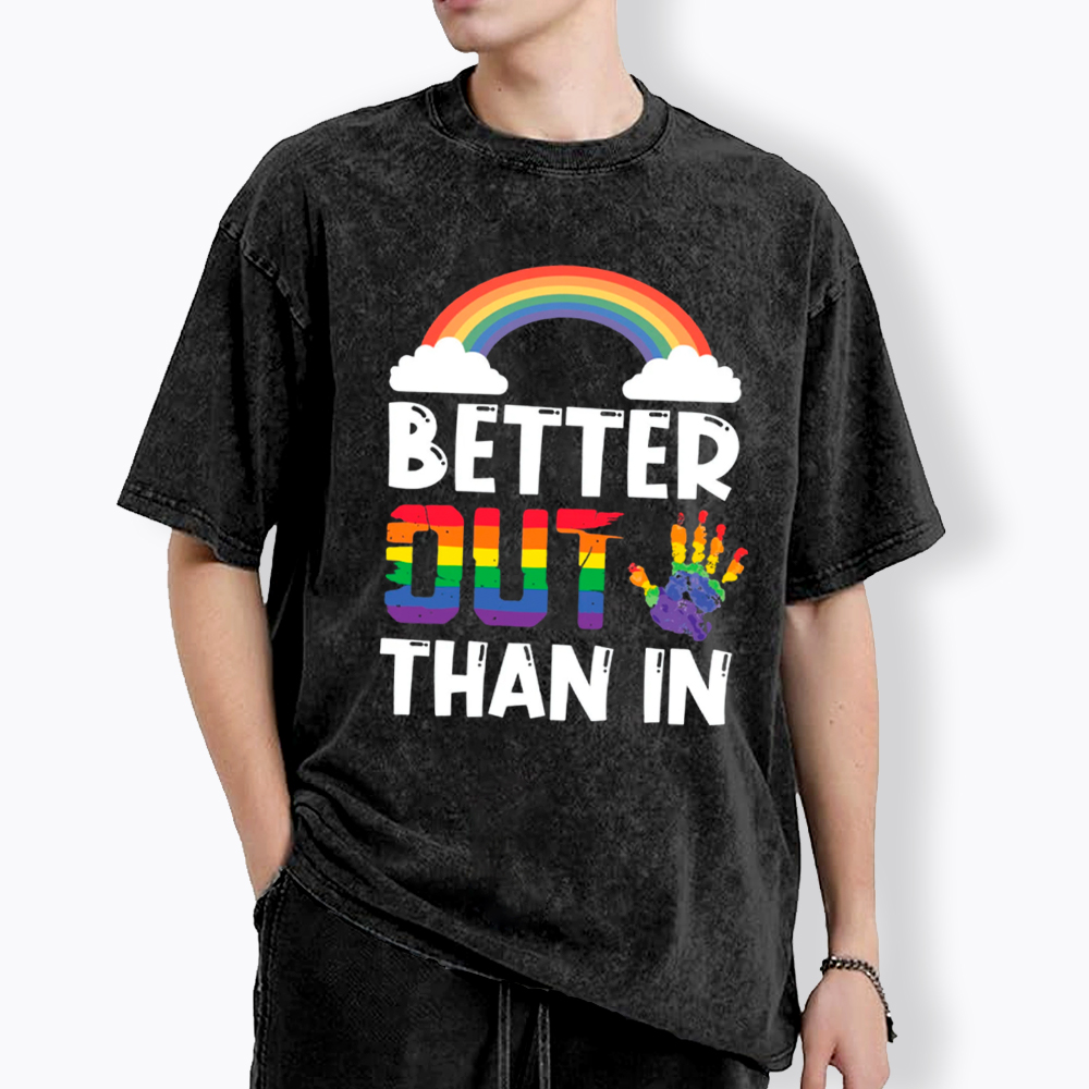 Better Out Than In Rainbow Flag Washed T-Shirt