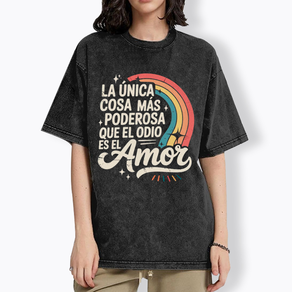 Love Is More Powerful Than Hate Washed T-Shirt
