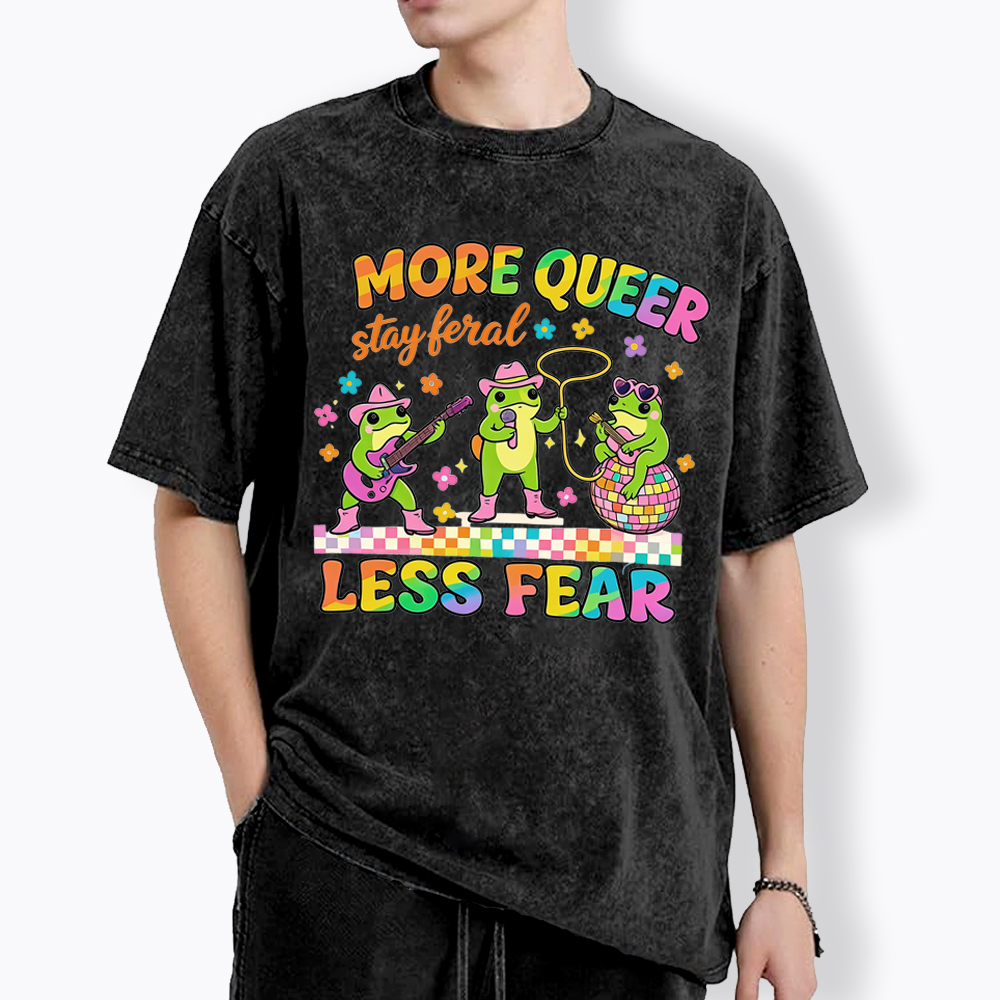 More Queer Less Fear Cute Frog Gay Washed T-Shirt