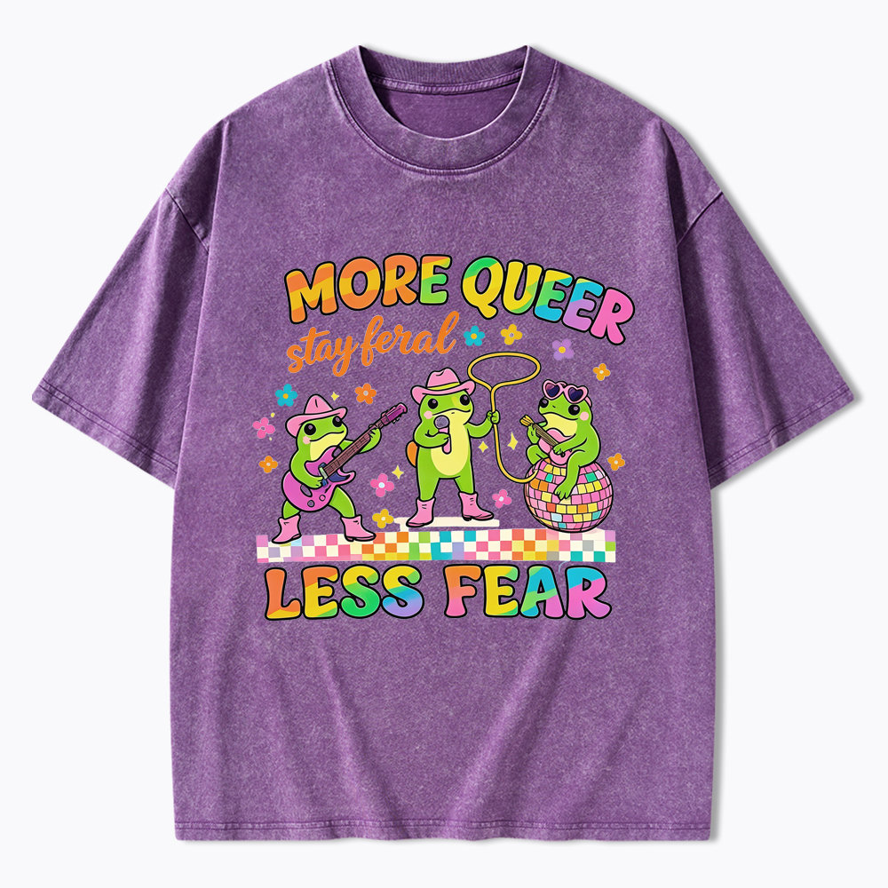 More Queer Less Fear Cute Frog Gay Washed T-Shirt