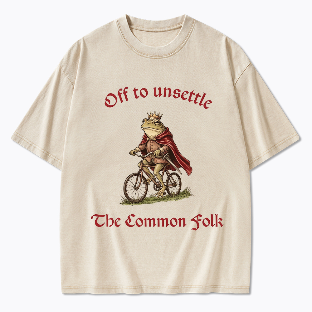 Off to Unsettle the Common Folk Washed T-Shirt