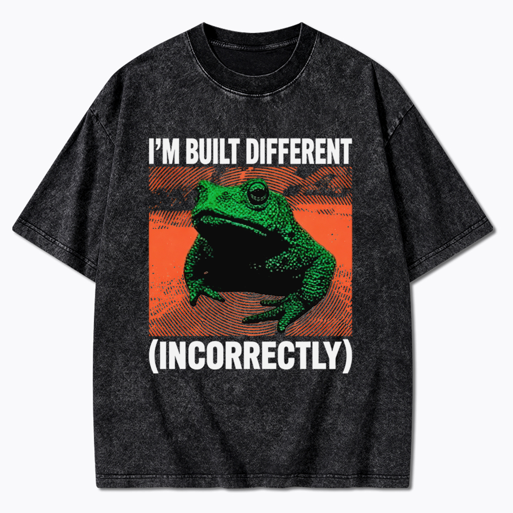I'm Built Differently Incorrectly Washed T-Shirt