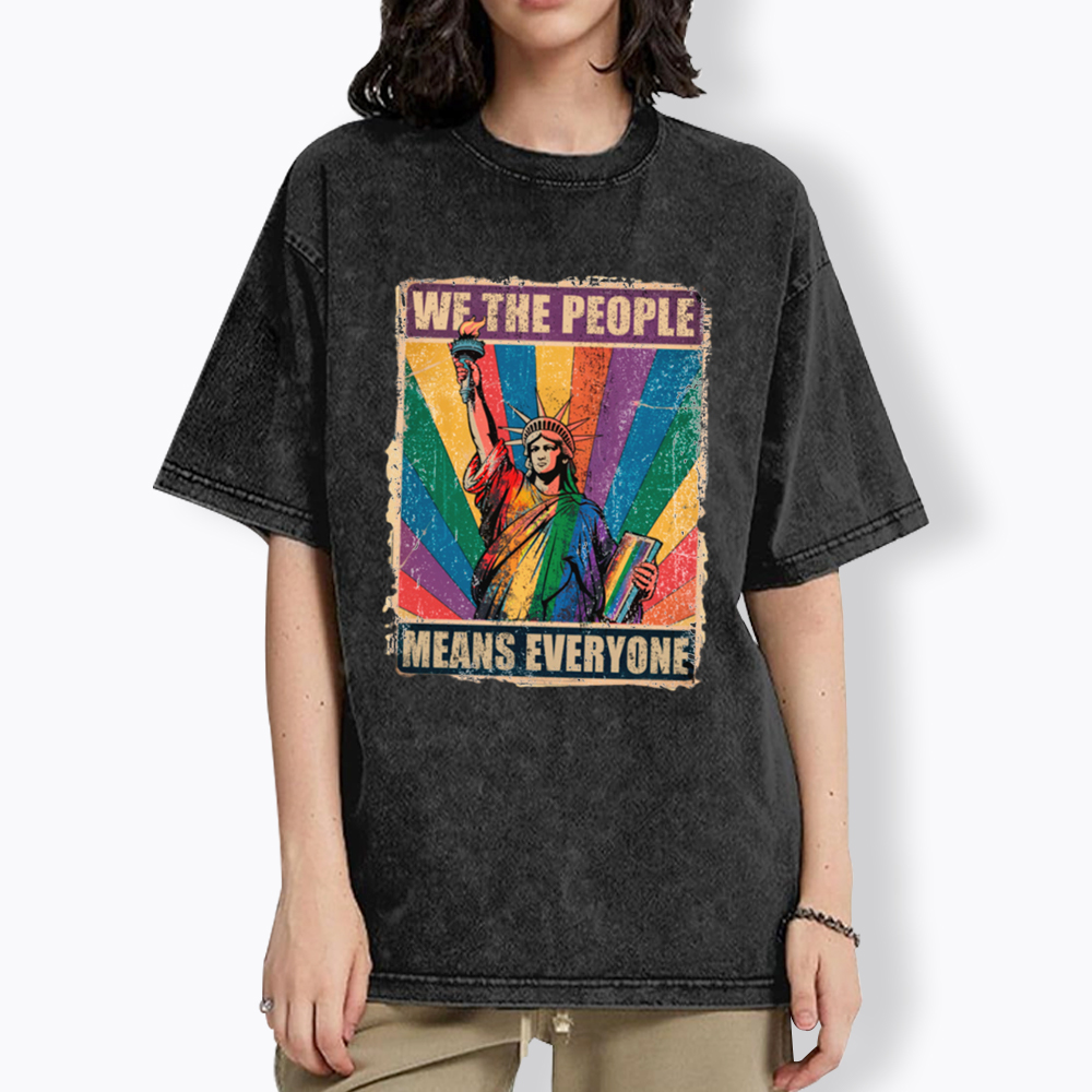 We the People Means Everyone LGBT Pride Washed T-Shirt