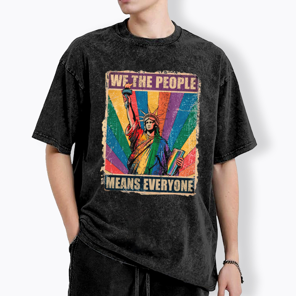 We the People Means Everyone LGBT Pride Washed T-Shirt