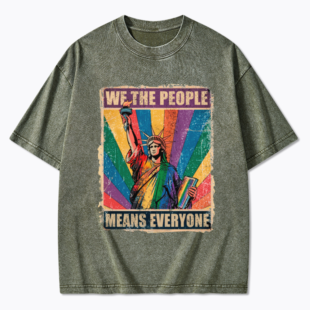 We the People Means Everyone LGBT Pride Washed T-Shirt
