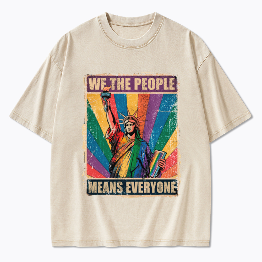 We the People Means Everyone LGBT Pride Washed T-Shirt