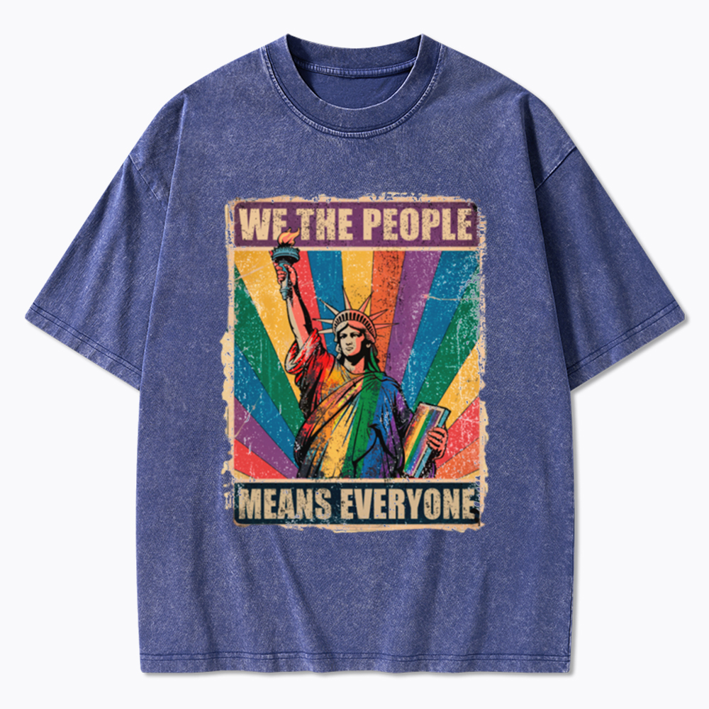 We the People Means Everyone LGBT Pride Washed T-Shirt