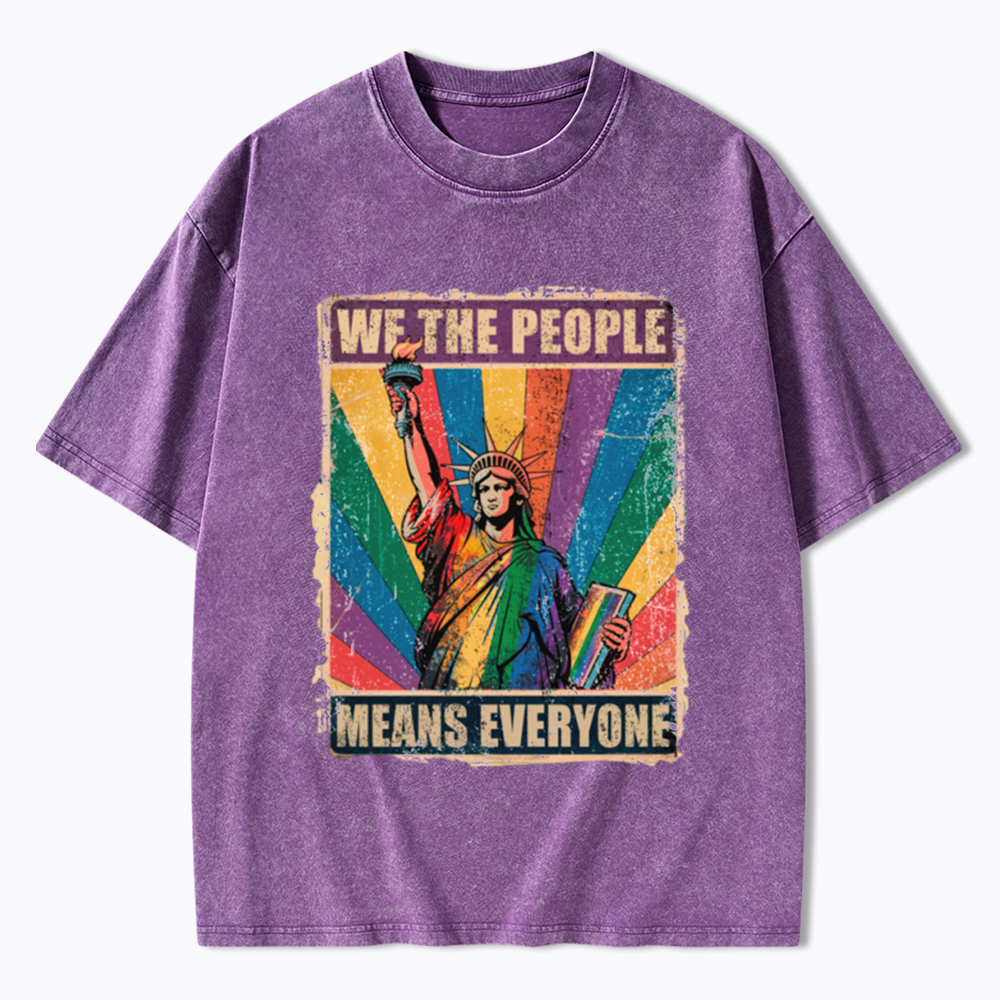 We the People Means Everyone LGBT Pride Washed T-Shirt