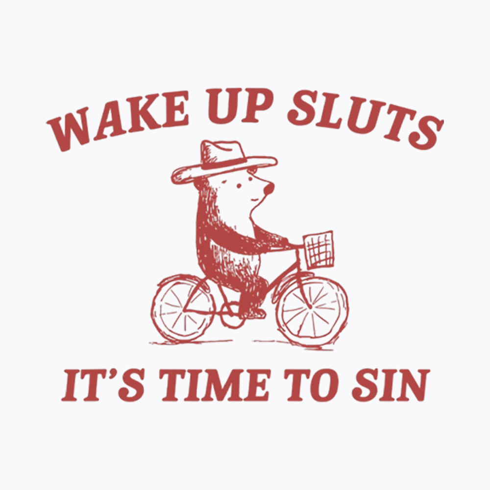 Wake Up Sluts It's Time to Sin Washed T-Shirt