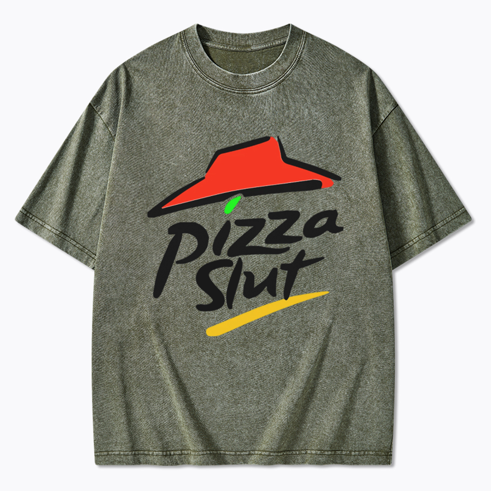 Pizza slut Washed T-Shirt
